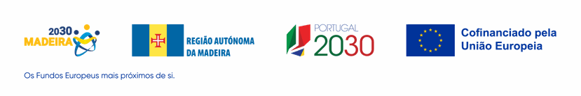 Cofinanciado pelo Madeira 2030, Região Autónoma da Madeira, Portugal 2030 e União Europeia